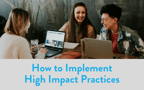 high impact practices successful